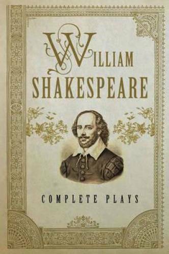 William Shakespeare: Complete Plays (Fall River Classics) - Hardcover - GOOD