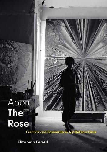 Elizabeth Ferrell About The Rose (Hardback) (UK IMPORT)