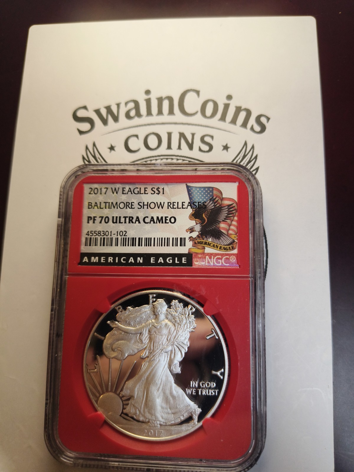 2017 W American Silver Eagle, NGC PF 70 UC, Baltimore Show Releases E5-111 2017 W American Silver Eagle, NGC PF 70 UC, Baltimore Show Releases E5-111