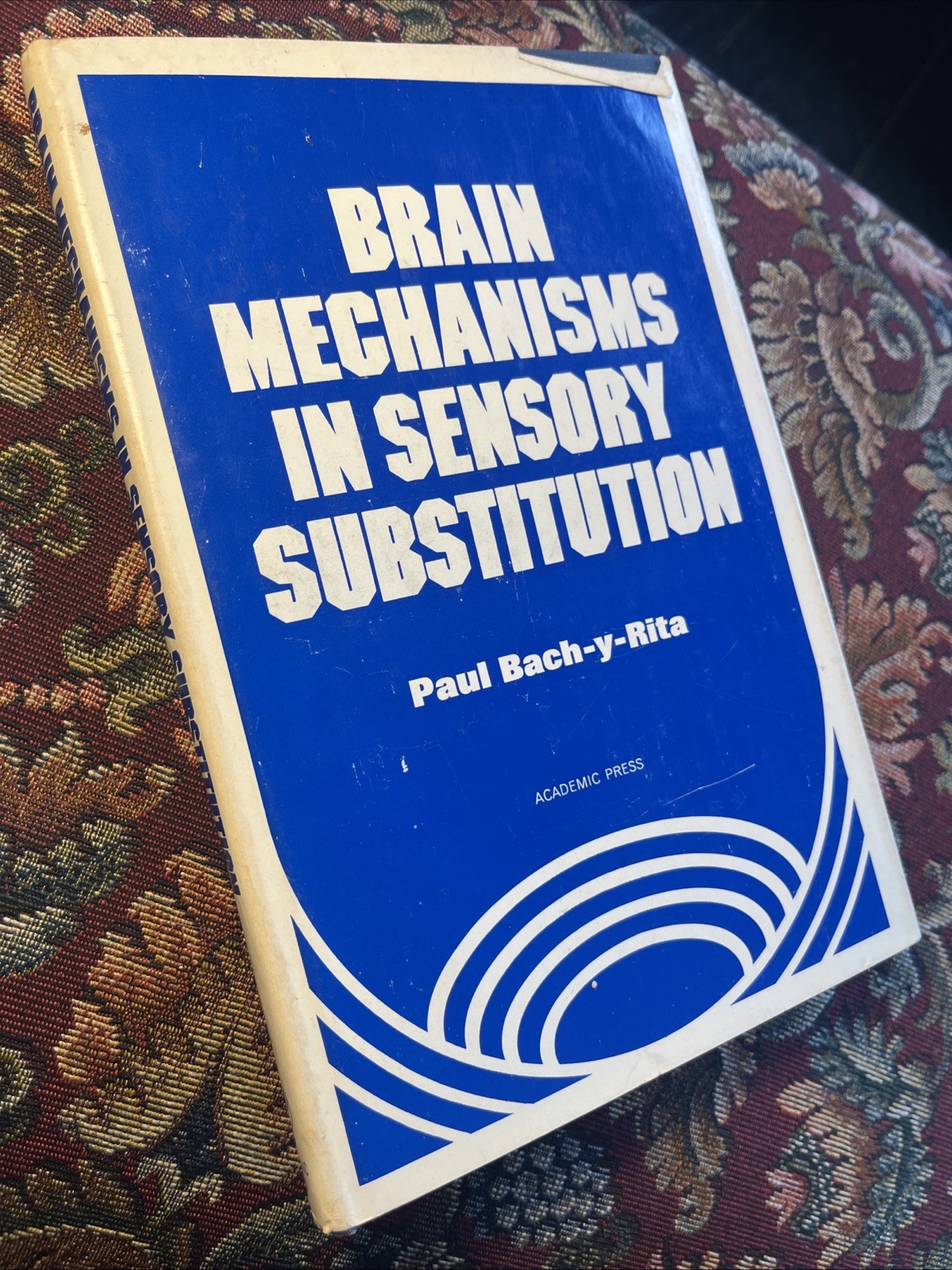 Brain Mechanisms In Sensory Substitution Paul Bach-Y-Rita 1972 Hardcover Brain Mechanisms In Sensory Substitution Paul Bach-Y-Rita 1972 Hardcover