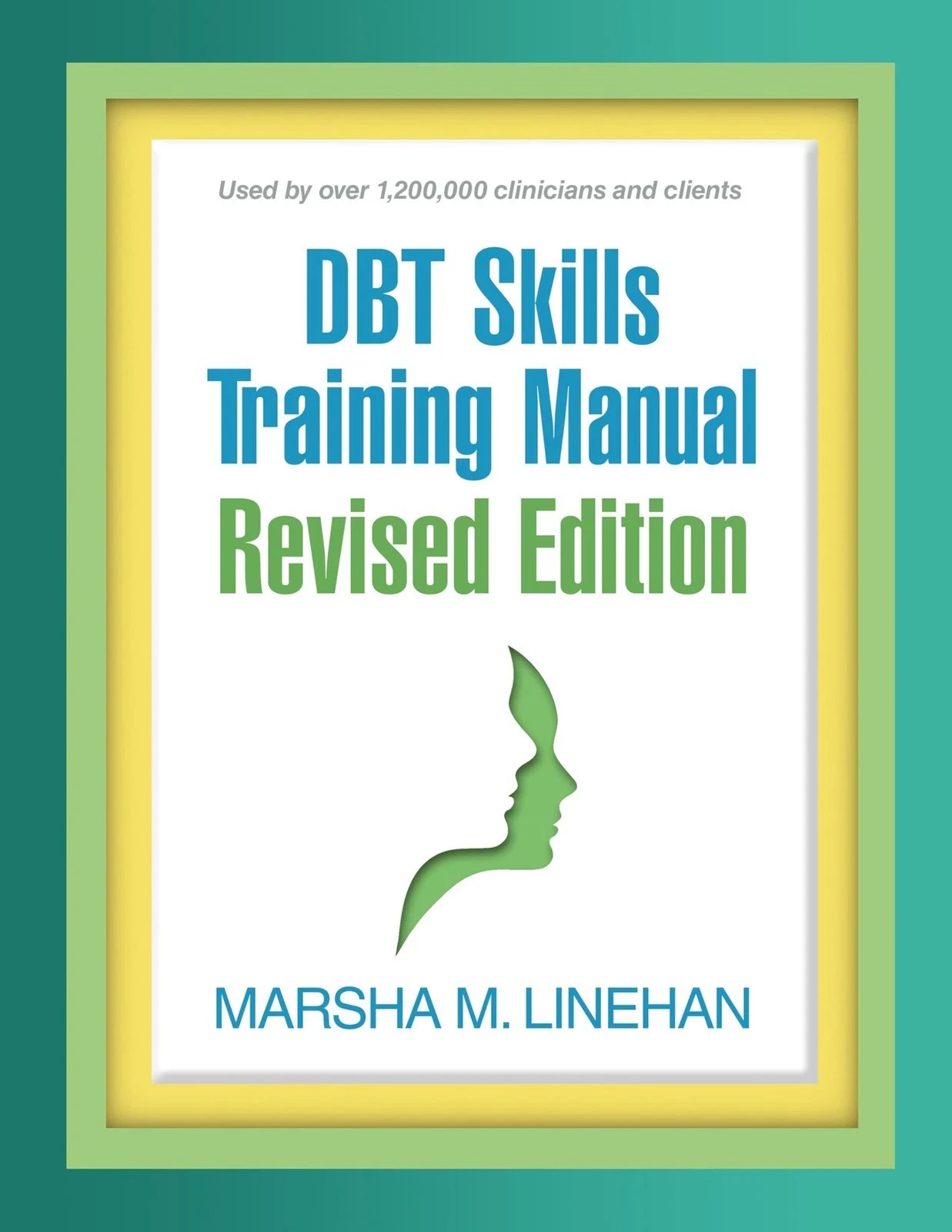 DBT Skills Training Manual 