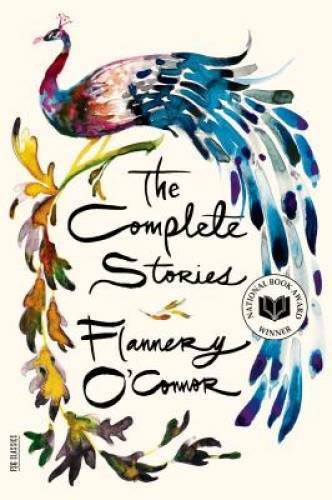 The Complete Stories (FSG Classics) - Paperback By O\'Connor, Flannery - GOOD