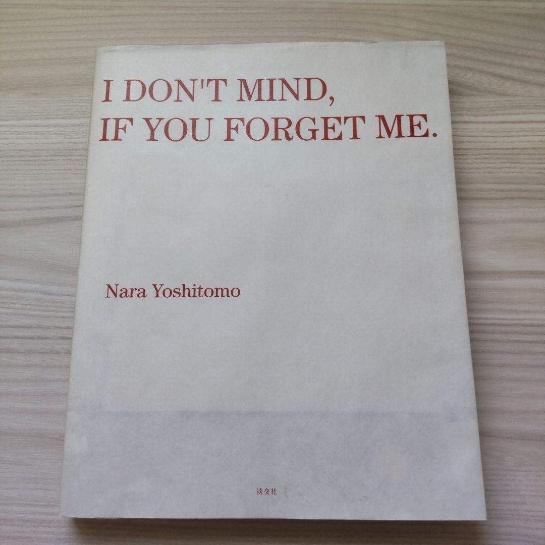 YOSHITOMO NARA I DON'T MIND IF YOU FORGOT ME JAPAN ART EXHIBITION BOOK 2001 w CD