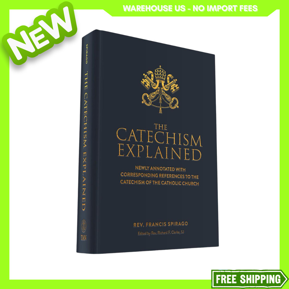NEW The Catechism Explained, 9781505122992, FREESHIP NEW The Catechism Explained, 9781505122992, FREESHIP