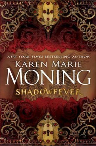 Shadowfever - Hardcover By Moning, Karen Marie - GOOD