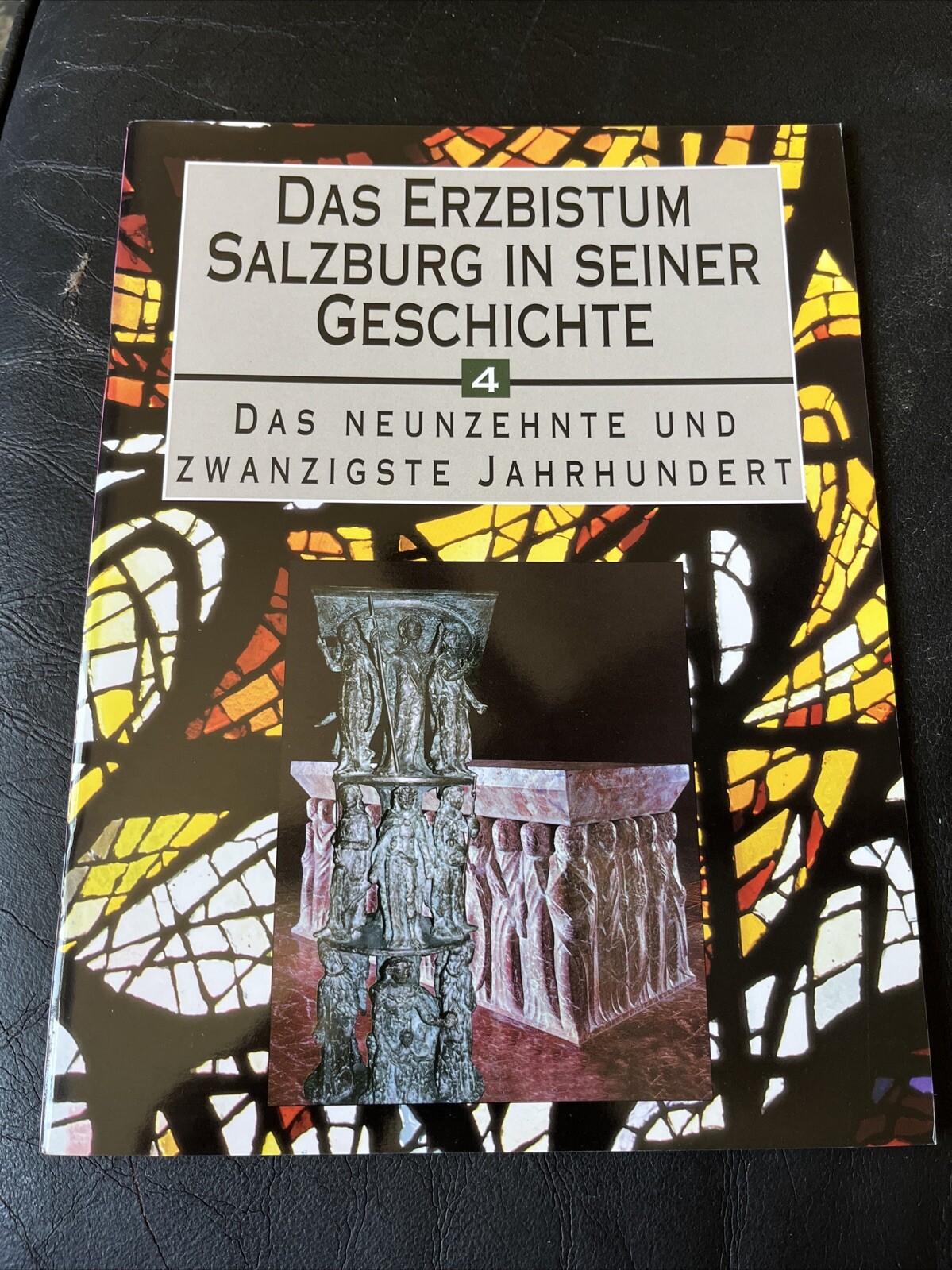 Das Erzbistum Salzburg In Seiner Geschichte Vol. 4 Das Neunzehnte Und Zwanzigste Das Erzbistum Salzburg In Seiner Geschichte Vol. 4 Das Neunzehnte Und Zwanzigste