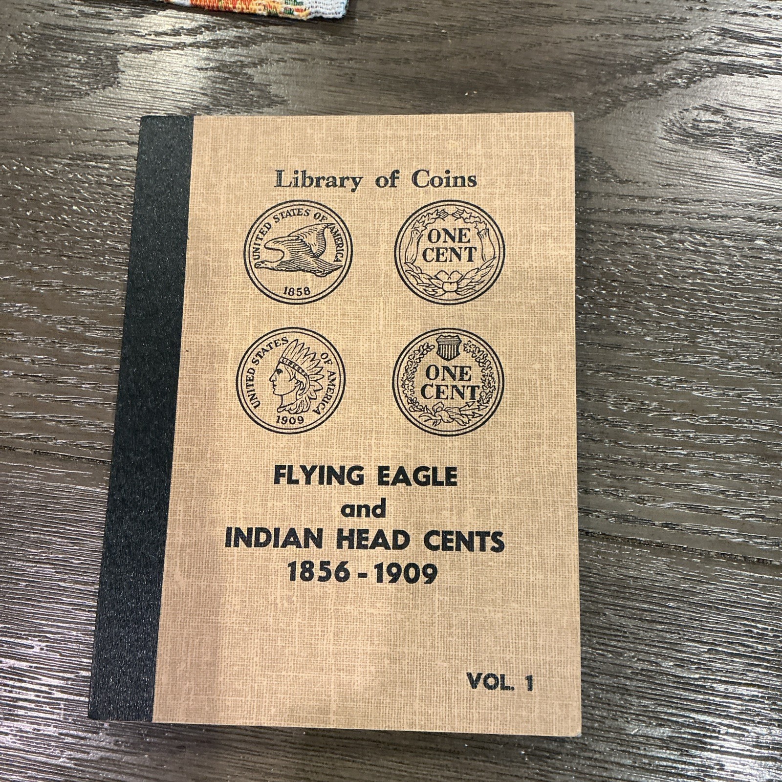 Library of Coins Flying Eagle & Indian Head Cents 1856-1909 Vol. 1 Album Only