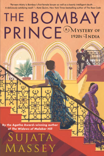 The Bombay Prince (A Perveen Mistry Novel) - Paperback By Massey, Sujata - GOOD