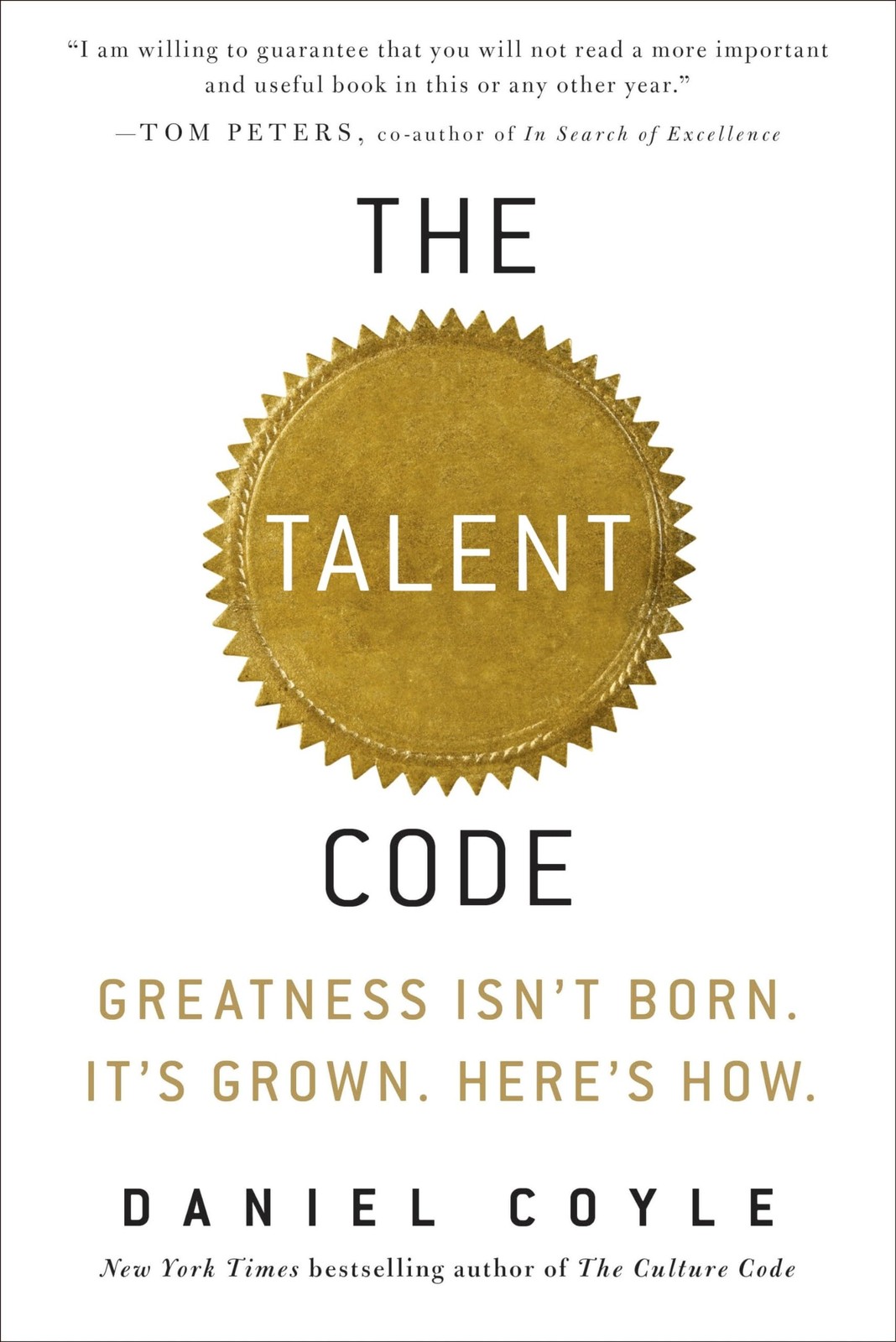 The Talent Code: Greatness Isn't Born. It's Grown. Here's How. - hardcover C...