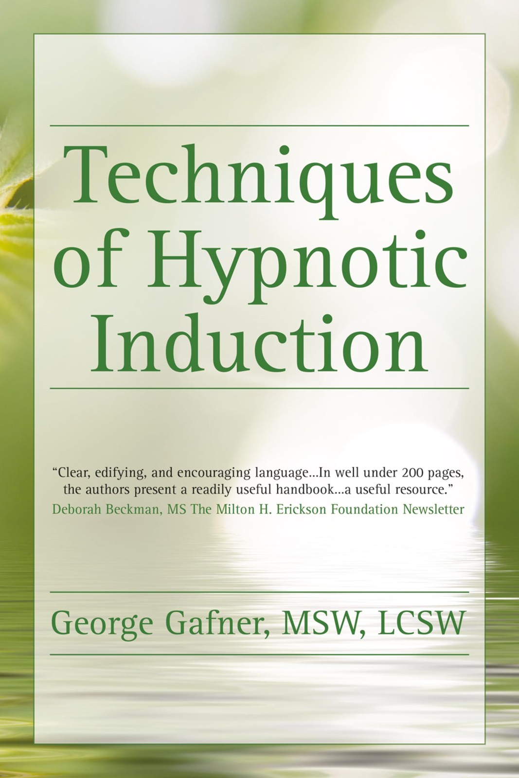 Techniques of Hypnotic Induction Techniques of Hypnotic Induction