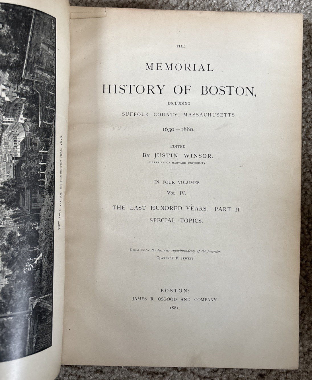 Memorial History of Boston 1881 Justin Winsor Vol IV Memorial History of Boston 1881 Justin Winsor Vol IV