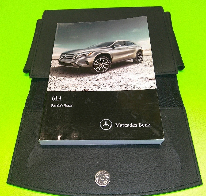 2015 Mercedes GLA 250 Owners Manual SET 15 GLA250 4matic GUIDE +CASE 2015 Mercedes GLA 250 Owners Manual SET 15 GLA250 4matic GUIDE +CASE