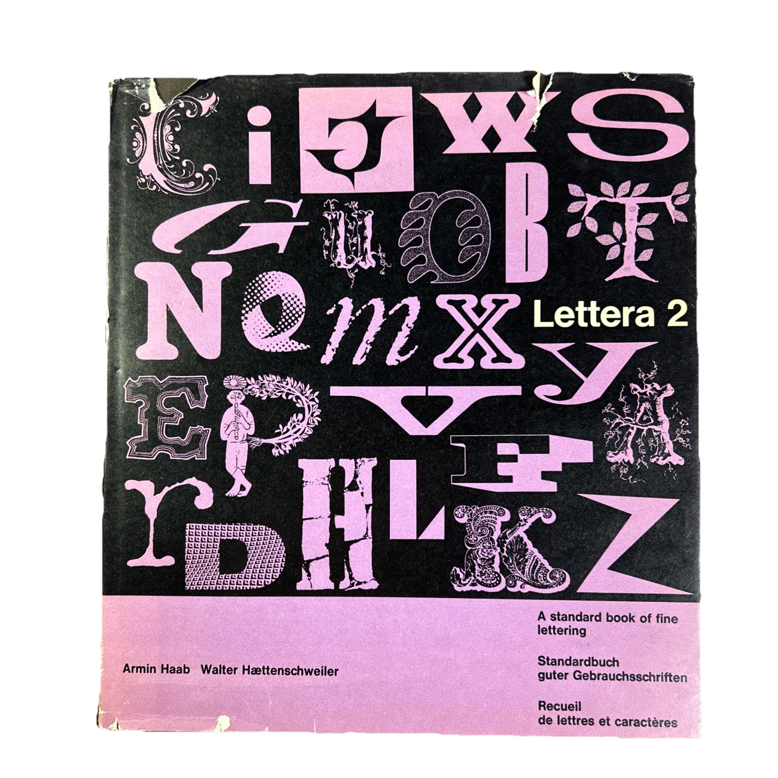 Lettera 2. A Standard Book of fine Lettering. Haab, Haettenschweiler 1963 HCDJ