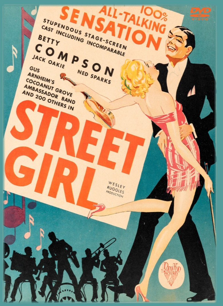 STREET GIRL  1929 DVD Remastered Musical Drama Film Betty Compson Jack Oakie