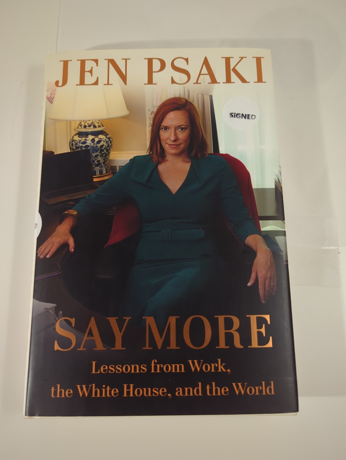 *SIGNED/1st Edit/Print* Say More, Jen Psaki, 2024, Hardcover 