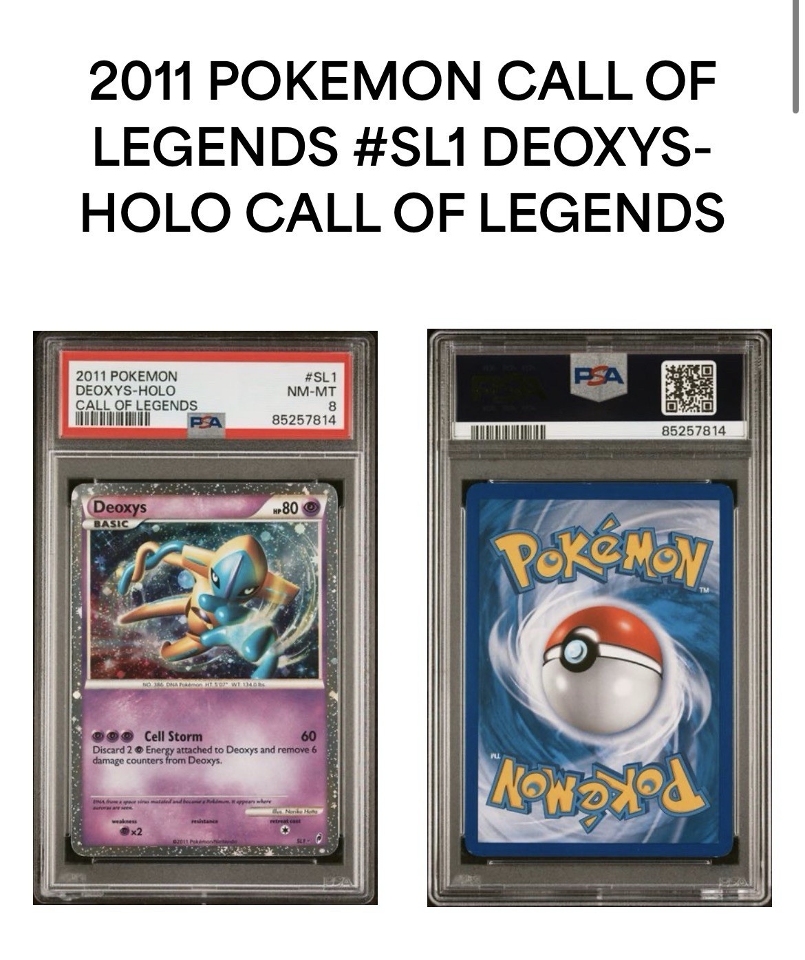 Pokémon 2011 Call of Legends Deoxys Shiny Holo Graded PSA 8