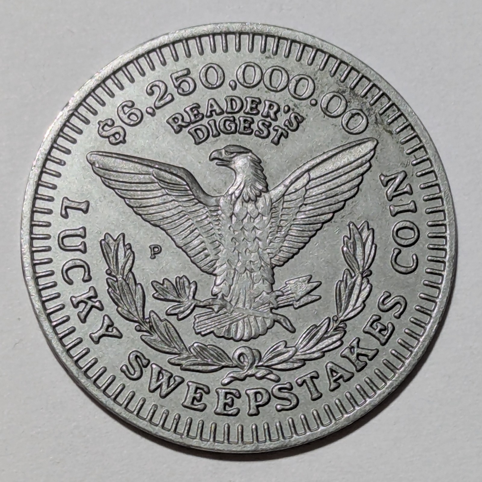 Vintage Reader\'s Digest Token - $6,250,000.00 Lucky Sweepstakes Coin
