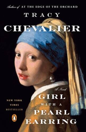 Girl with a Pearl Earring: A Novel - Paperback By Chevalier, Tracy - GOOD