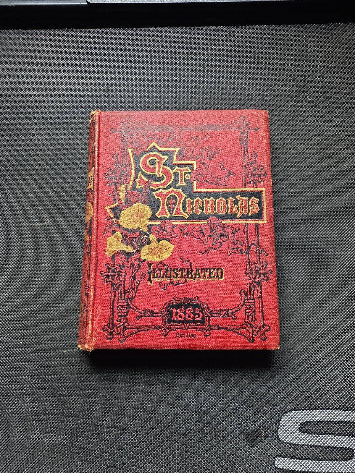 Antique St. Nicholas Illustrated 1885 Book Vol XV Part I Mary Mapes Dodge NYC 