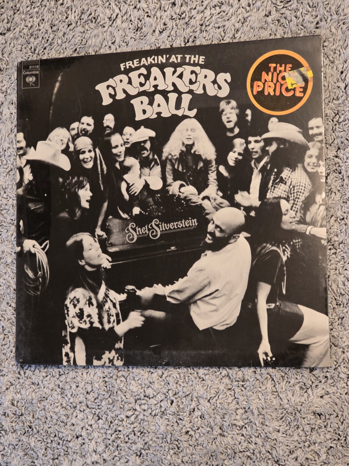 SHEL SILVERSTEIN: FREAKIN\' AT THE FREAKERS BALL VINYL RECORD, ORIGINAL / SEALED