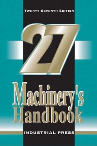 Machinery\'s Handbook, 27th Edition (Toolbox Edition)