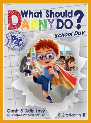 What Should Danny Do? School Day - Hardcover By Adir Levy - GOOD What Should Danny Do? School Day - Hardcover By Adir Levy - GOOD
