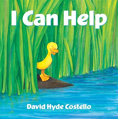 I Can Help: A Picture Book - Hardcover By Costello, David Hyde - GOOD I Can Help: A Picture Book - Hardcover By Costello, David Hyde - GOOD