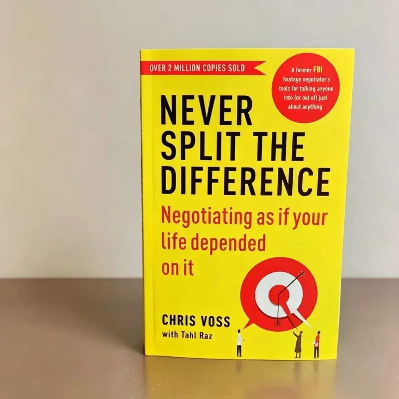 Never Split The Difference By Chris Voss Books Never Split The Difference By Chris Voss Books