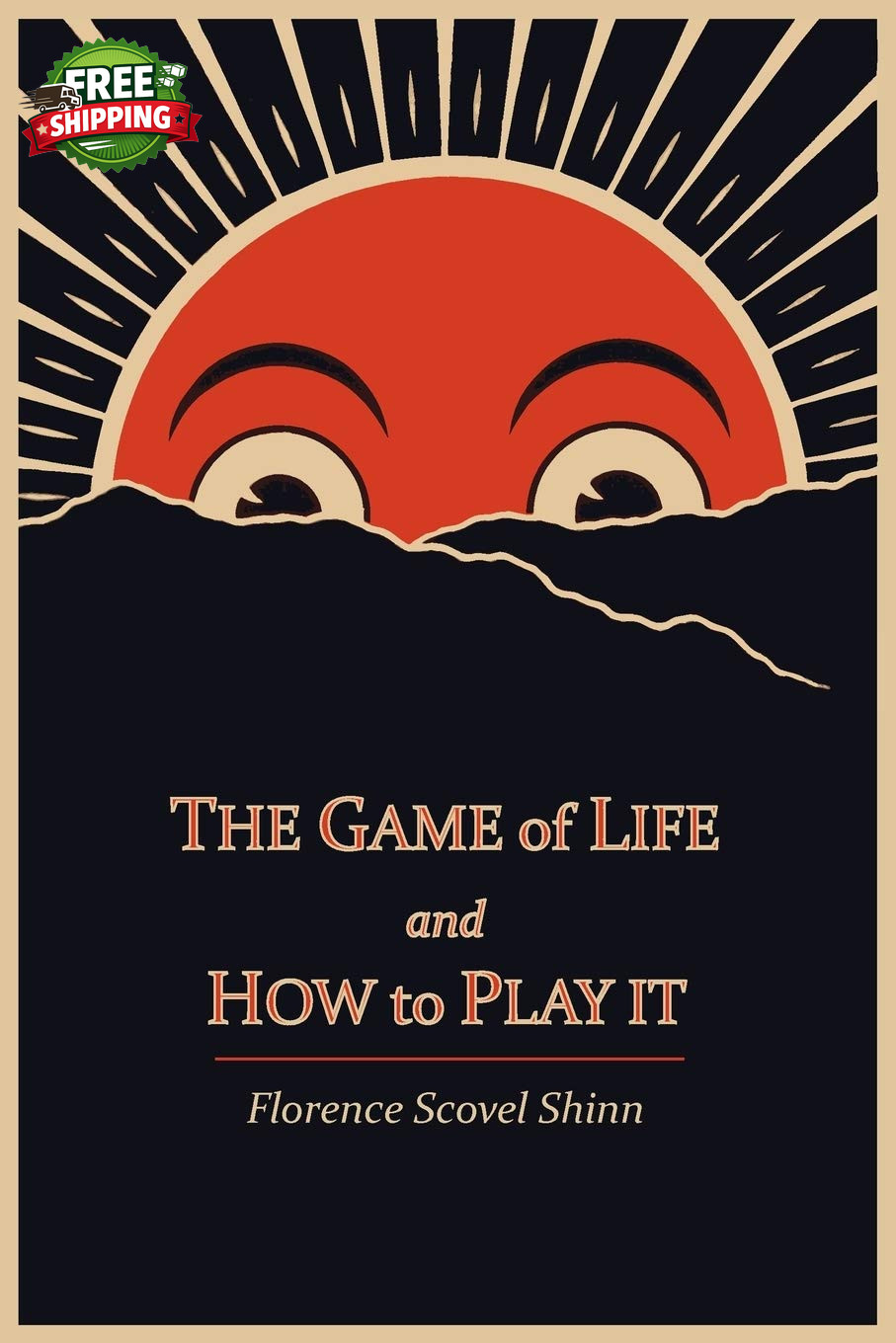 The Game of Life and How to Play It