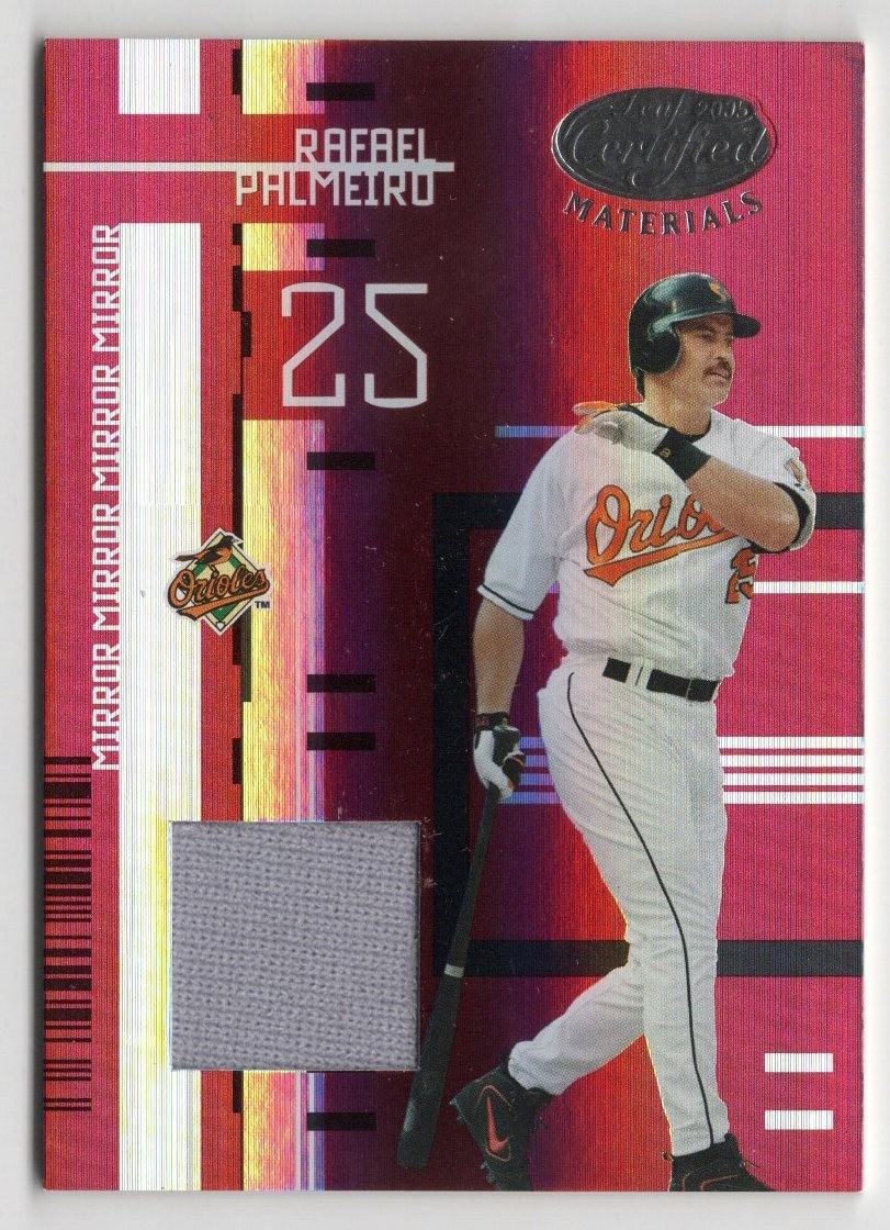 2005 Leaf Certified Materials - Rafael Palmeiro #124 Mirror Red 067/250 2005 Leaf Certified Materials - Rafael Palmeiro #124 Mirror Red 067/250