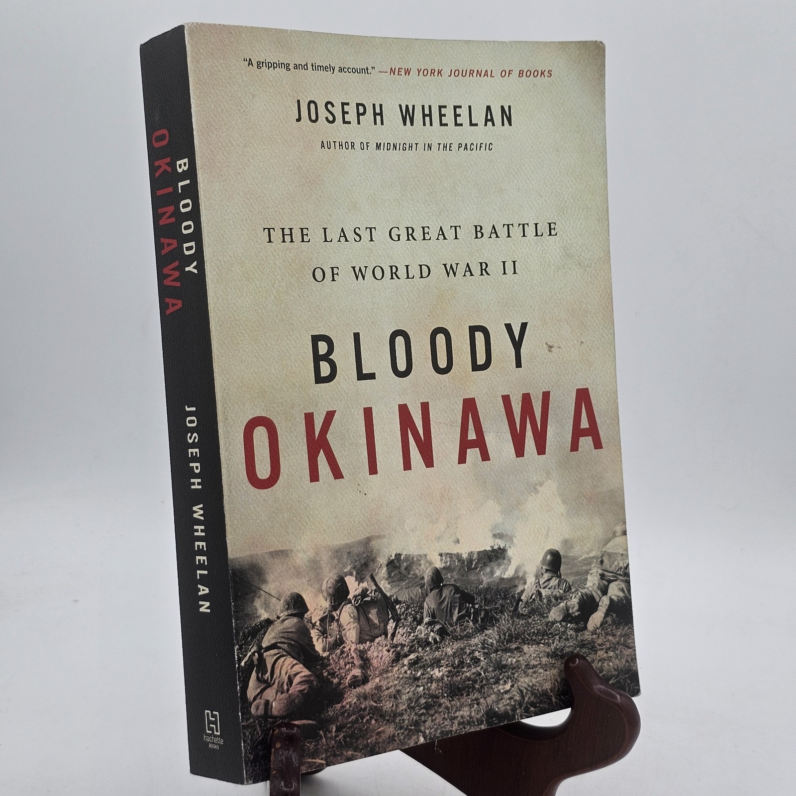 Bloody Okinawa Joseph Wheelan 2021 Paperback WWII Pacific Military History Bloody Okinawa Joseph Wheelan 2021 Paperback WWII Pacific Military History
