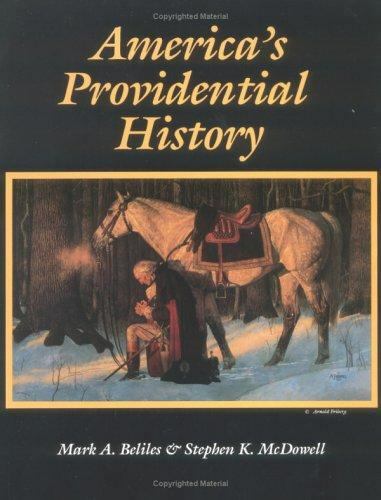America's Providential History (Including Biblical Principles of Education,... America's Providential History (Including Biblical Principles of Education,...