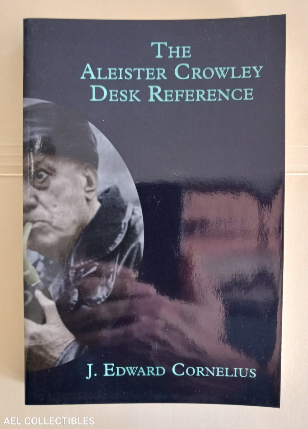 ALEISTER CROWLEY DESK REFERENCE Cornelius / Teitan Press 2013 LE / Occult RARE ALEISTER CROWLEY DESK REFERENCE Cornelius / Teitan Press 2013 LE / Occult RARE