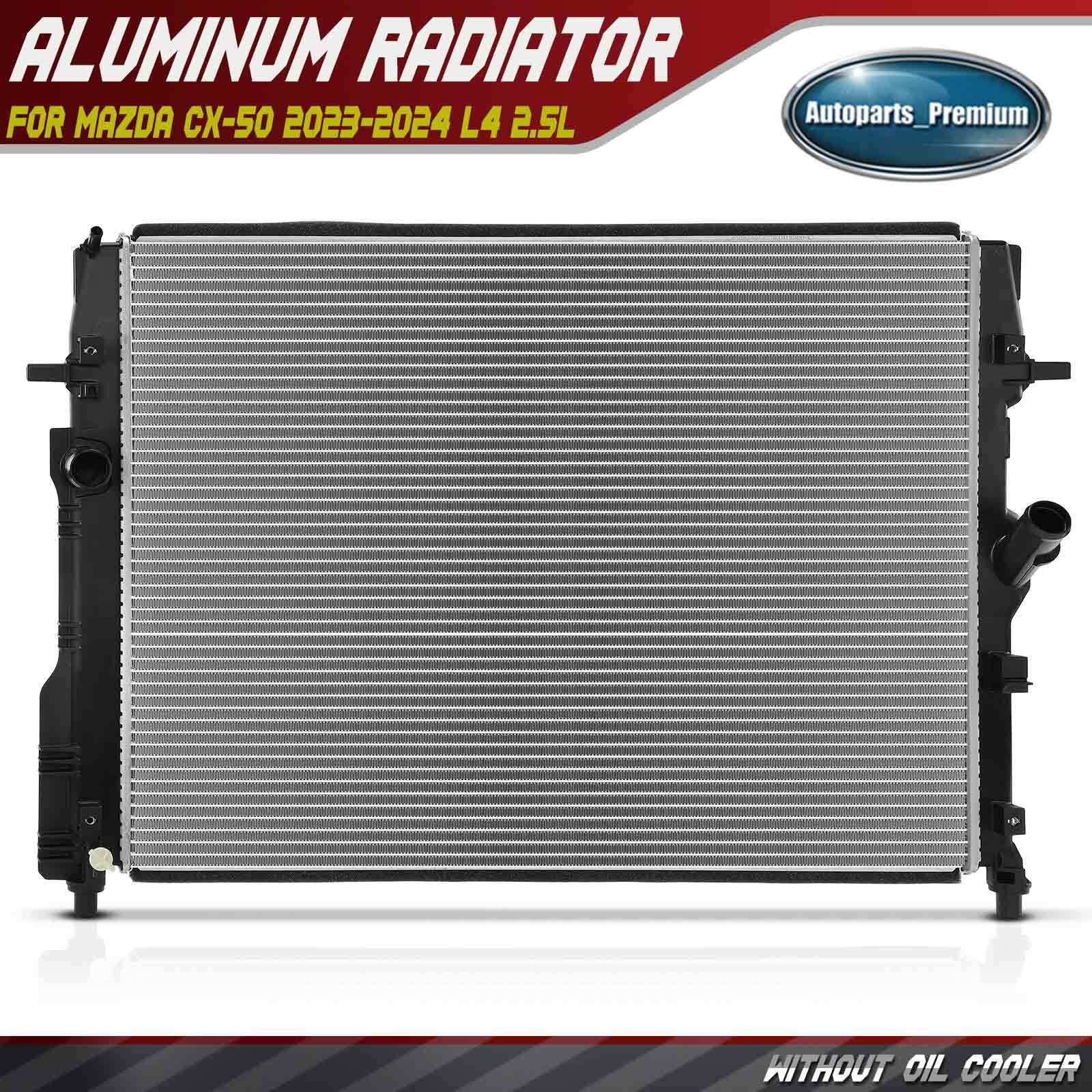 New Radiator without Oil Cooler for Mazda CX-50 2023-2024 L4 2.5L PX8E-15-200A
