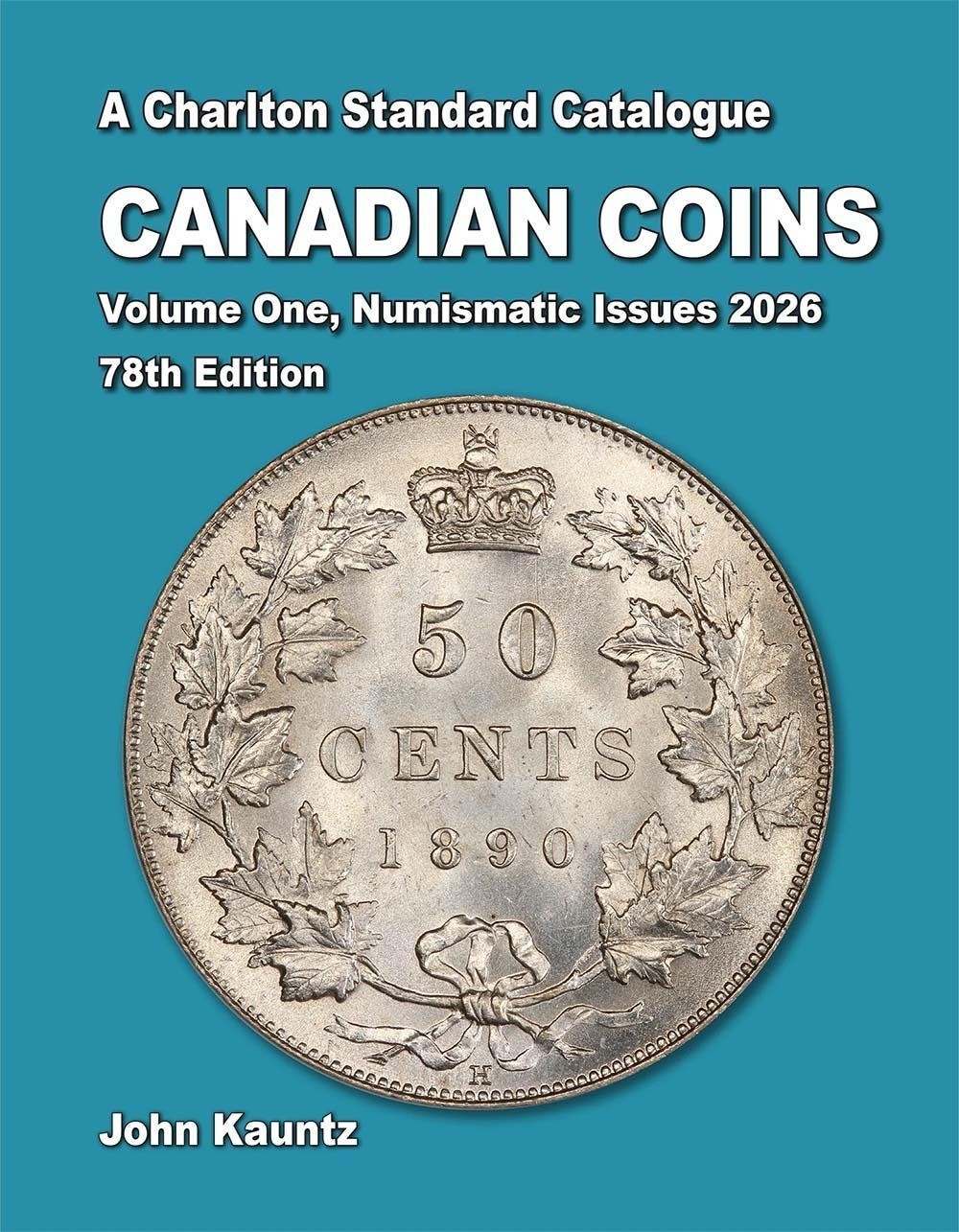 New 2026 Charlton Standard Catalog Canada Canadian Coins Numismatic Issues 78th