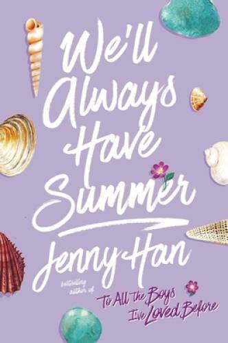 We'll Always Have Summer (The Summer I Turned Pretty) - Paperback - VERY GOOD