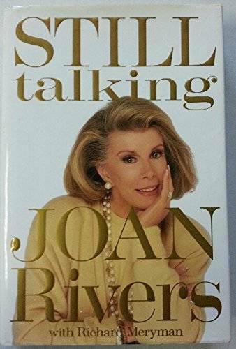 Still Talking - Hardcover By Joan Rivers - GOOD Still Talking - Hardcover By Joan Rivers - GOOD