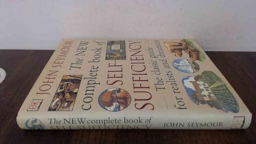 The New Complete Book of Self-Sufficiency: The c... by Schumacher, E.F. Hardback