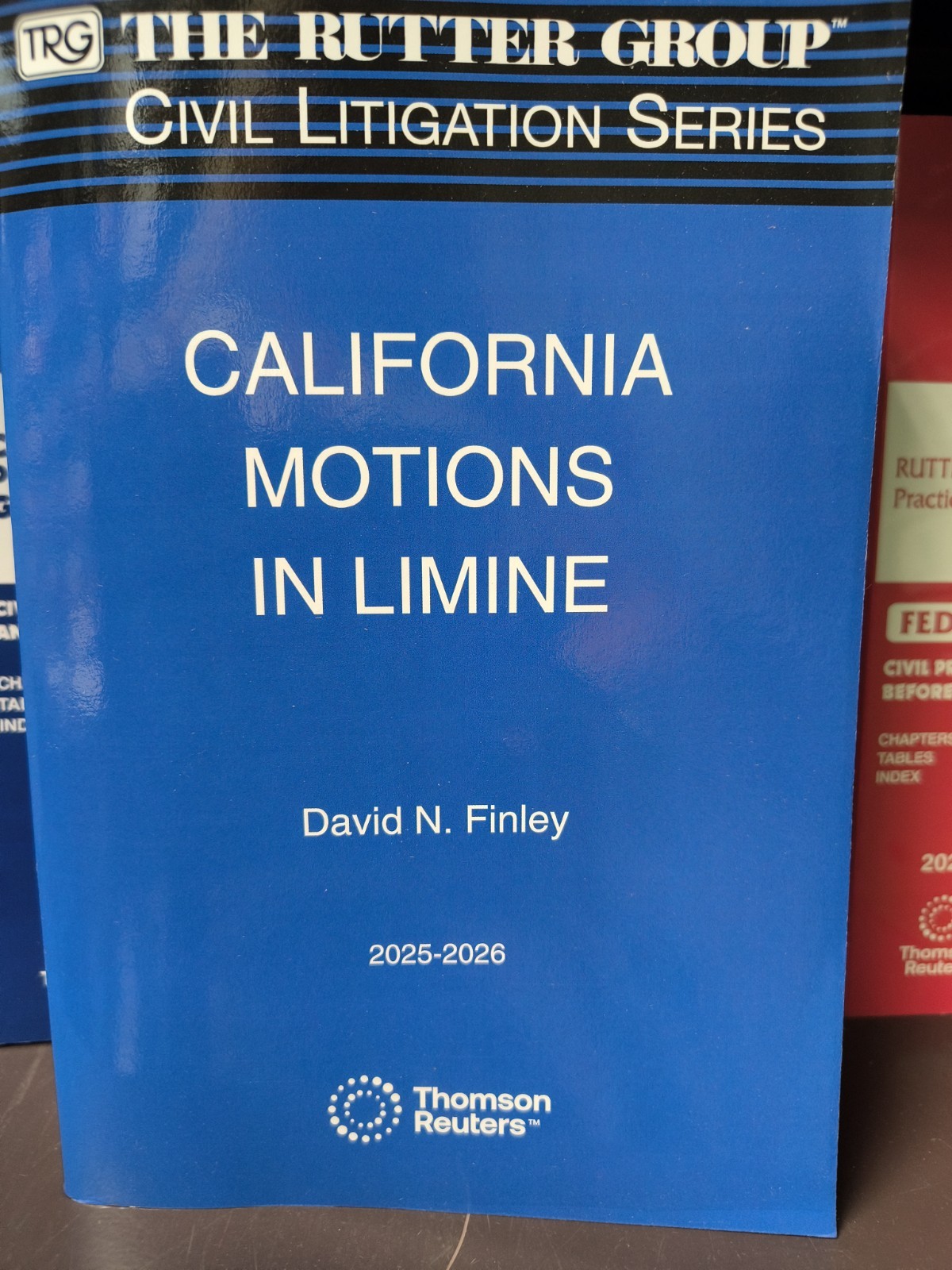 Rutter Group California Motions in Limine, 2025-2026 Civil Litigation Series NEW