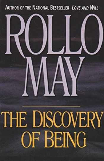 The Discovery of Being: Writings in - Paperback, by May Rollo - Very Good
