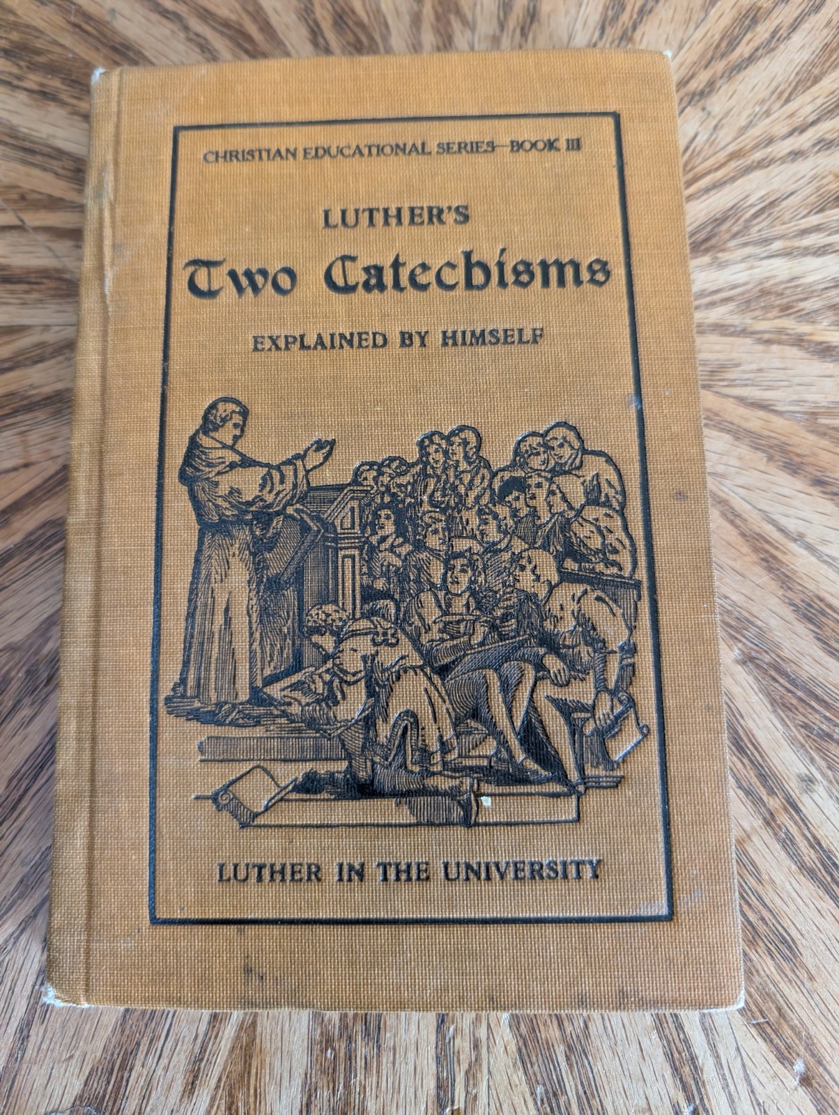 1908 Luther’s Two Catechisms Explained Prof Lenker Christian Theology Book 1908 Luther’s Two Catechisms Explained Prof Lenker Christian Theology Book