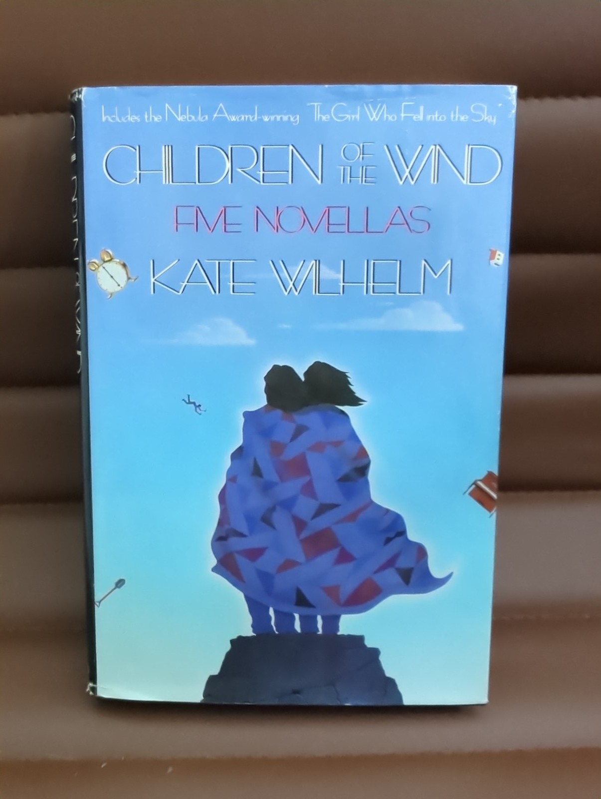 Children of the Wind: Five Novellas by Kate Wilhelm 1989 Children of the Wind: Five Novellas by Kate Wilhelm 1989