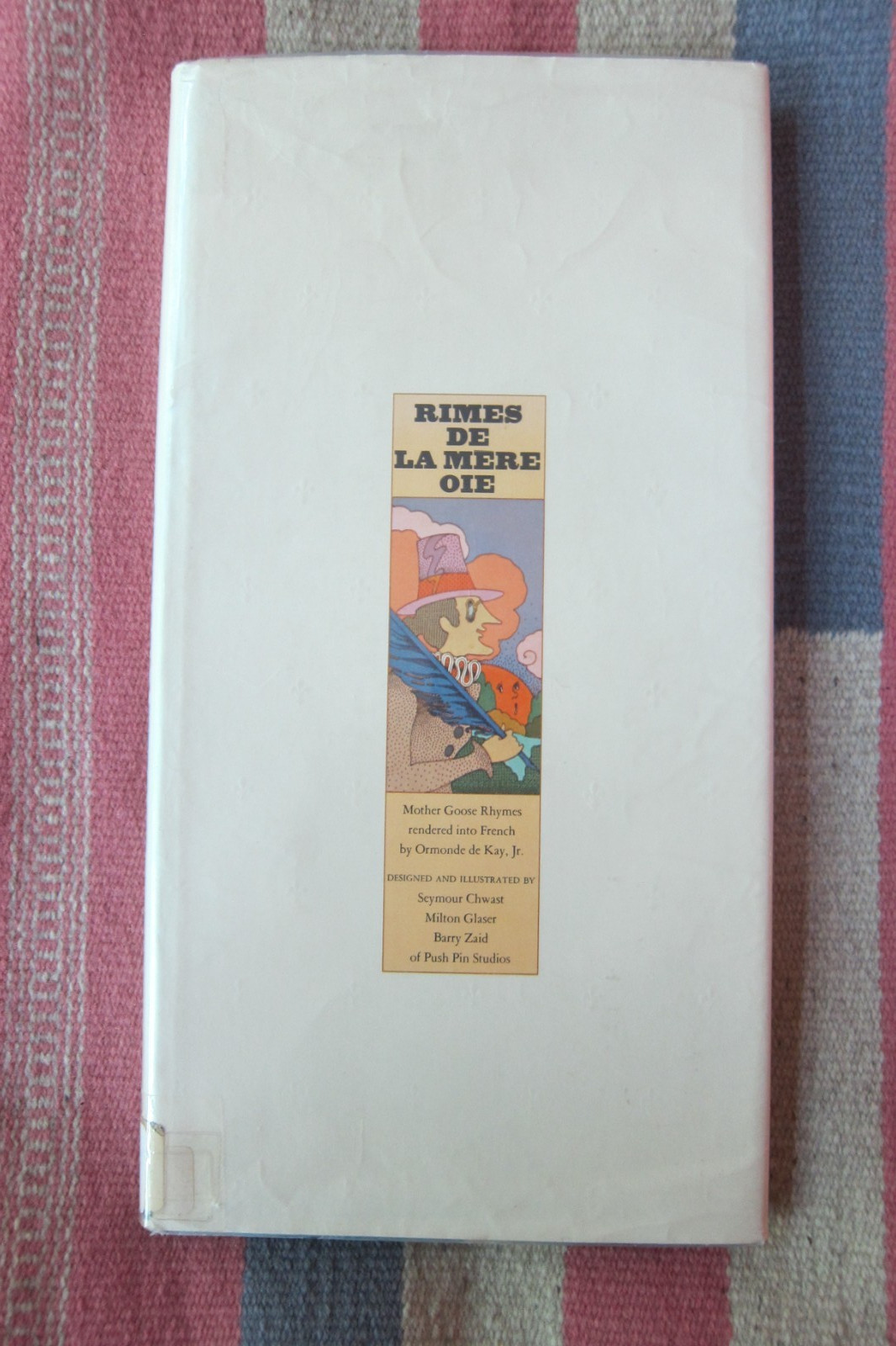 Vintage 1971 Rimes De La Mere Oie 1st Edition Ormonde De Kay Hardcover DJ French