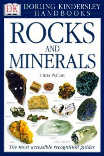 Rocks & Minerals (Eyewitness Handbooks) - Paperback By Pellant, Chris - GOOD Rocks & Minerals (Eyewitness Handbooks) - Paperback By Pellant, Chris - GOOD