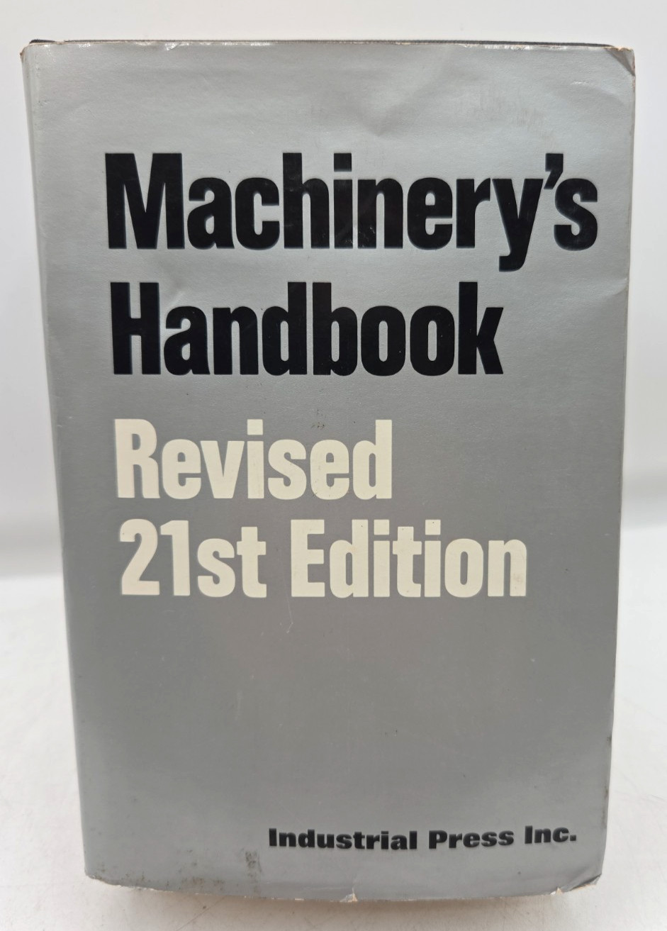 Machinery\'s Handbook Revised 21st Edition Oberg 1982 Hardcover