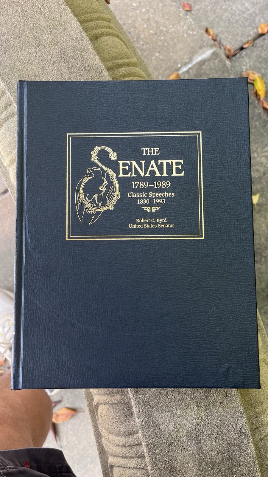The Senate 1789-1989 Classic Speeches 1830-1993 Robert C Byrd Hardcover