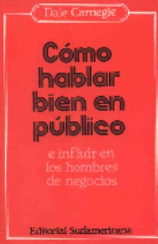 Como hablar bien en publico / How to Speak Well in Public (Autoayuda)... Como hablar bien en publico / How to Speak Well in Public (Autoayuda)...