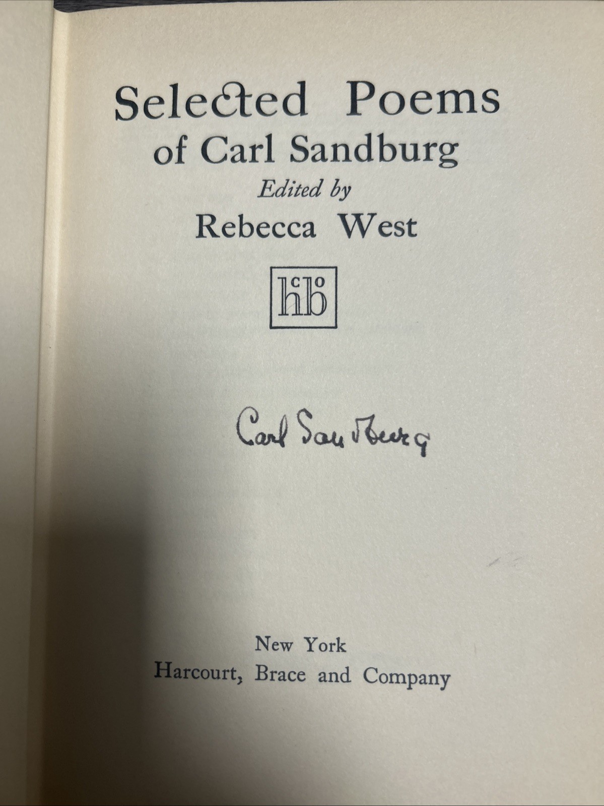 Selected Poems of Carl Sandburg 1937 10th Edition *SIGNED* Rare Selected Poems of Carl Sandburg 1937 10th Edition *SIGNED* Rare