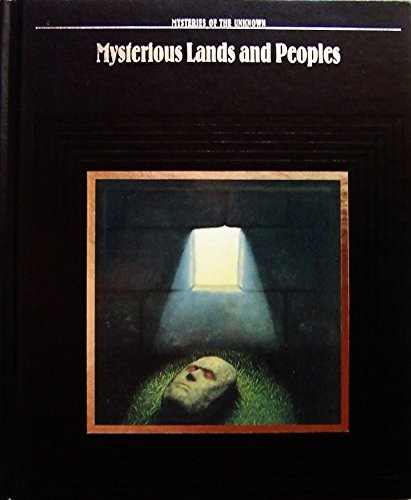 Mysterious Lands and Peoples (Myste..., Time-Life Books