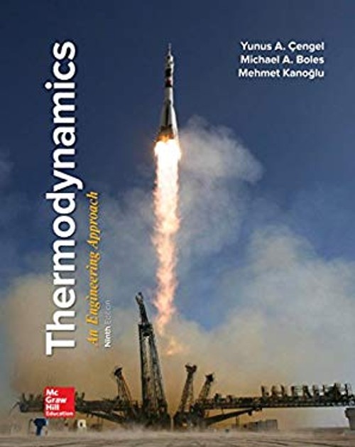 Loose Leaf for Thermodynamics: An Engineering Approach Loose Leaf for Thermodynamics: An Engineering Approach